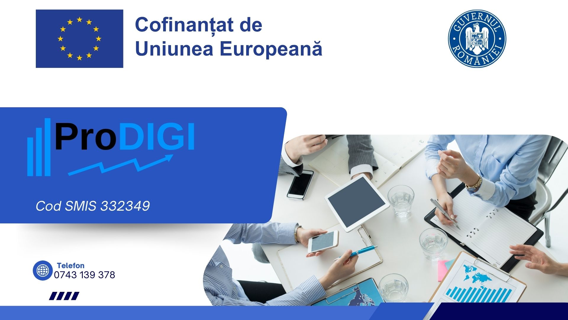 Proiectul „ProDIGI – Promovarea Competențelor Digitale în Rândul Angajaților din Regiunile Mai Puțin Dezvoltate”